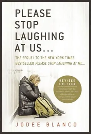 Please Stop Laughing at Us book cover